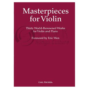 世界知名的小提琴大师作品 30首 附钢伴 Carl Fischer 费舍尔原版乐谱书 Masterpieces for Violin and Piano BF10