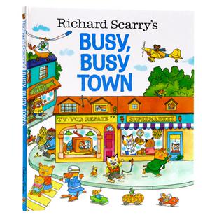 忙忙碌碌镇 Richard Scarry's Busy, Busy Town 英文原版绘本 理查德斯凯瑞金色童书系列 精装 大开本Richard Scarry