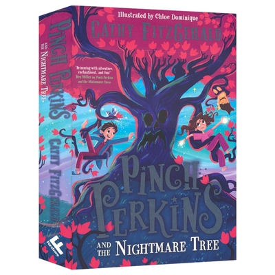 Pinch Perkins and the Nightmare Tree 品奇·珀金斯与噩梦之树 儿童奇幻魔法冒险故事书 英语课外读物 英文原版进口儿童图书