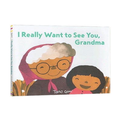英文原版 I Really Want to See You Grandma 好想见奶奶 五味太郎 Taro Gomi 精装绘本 英文版 进口英语原版书籍儿童全英语书