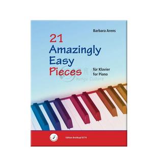 阿伦斯 21首简易钢琴作品 德国进口 大熊Breitkopf原版乐谱书 Barbara Arens 21 Amazingly Easy Pieces EB8774