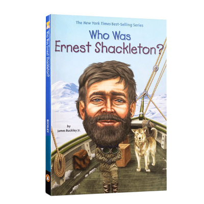 英文原版 萨克里顿是谁？Who Was Ernest Shackleton? Who Was/Is 系列历史名人科普 名人传记系列 学生课外英语读物 正版进口书