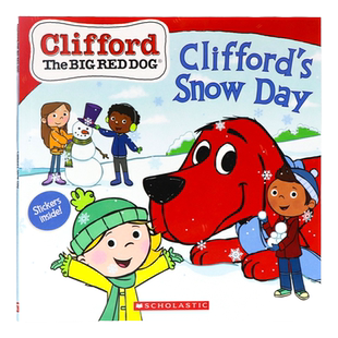 大红狗克里弗系列之克利福德的雪天 英文原版 Clifford The Big Red Dog Clifford's Snow Day  附贴纸 宝宝早教启蒙绘本图画书