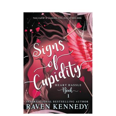 【预售】如何像吸血鬼猎人巴菲一样出色英文文学小说进口原版外版书平装14岁以上Signs of Cupidity Raven Kennedy Penguin Book