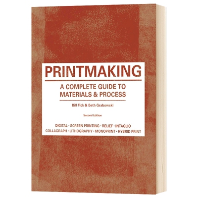 版画 材料和程序指南 英文原版 Printmaking Second Edition 英文版 进口原版英语艺术类书籍