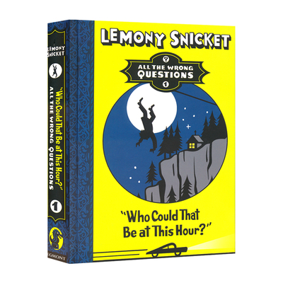 All the Wrong Questions 1 Who Could That Be At This Hour 在这个时候会是谁呢 侦探推理章节书 8-13岁 英文原版进口图书