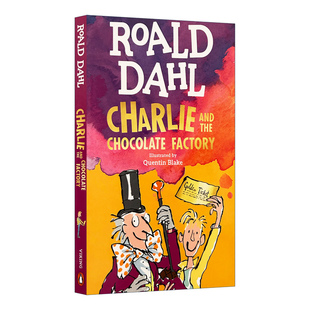 查理和巧克力工厂 英文原版儿童读物章节书籍 Charlie and the Chocolate Factory 罗尔德达尔搭夏洛特的网神奇树屋奇迹男孩Wonder