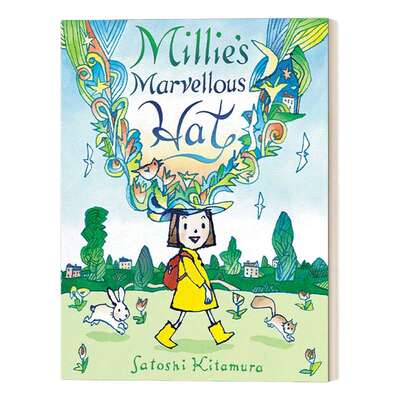 英文原版图画书 Millie's Marvellous Hat 米莉的神奇帽子 作者Satoshi Kitamura 想象力 启蒙认知 英文版 进口英语原版书籍