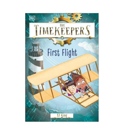 【预售】计时员：苐一次飞行英文儿童故事进口原版外版书9岁-12岁The Timekeepers: First FlightSJ King DK Children