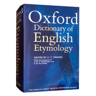 【进口原版字典合集】英文原版 牛津英语词源词典 The Oxford Dictionary of English Etymology 9780198611127