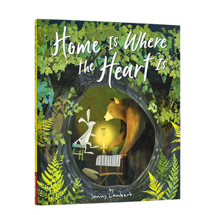 【预售】吾心安处是吾家 Home Is Where the Heart Is 英文原版儿童情商启蒙亲子绘本3-6岁故事人际交往友谊图画书 Jonny Lambert