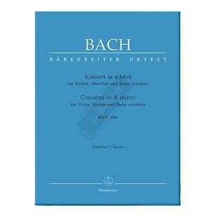 巴赫 A小调小提琴和弦乐协奏曲BWV 1041 总谱 德国骑熊士乐谱 Bach Concerto for Violin Strings Basso Continuo A minor BA5189