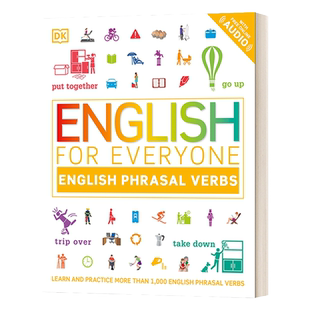 English for Everyone: Phrasal Verbs: An ESL Book of Over 1,000 English Phrasal Verbs in Use 人人学英语 动词短语