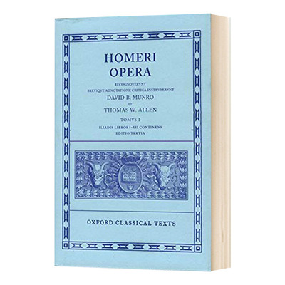 英文原版 精装 Homer Vol. I. Iliad D B Monro 荷马史诗 卷一 伊利亚德 I-XII册 牛津经典文本系列 英文版 进口英语原版书籍