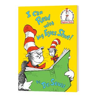 I Can Read with My Eyes Shut 苏斯博士精装绘本 Dr. Seuss 英文原版