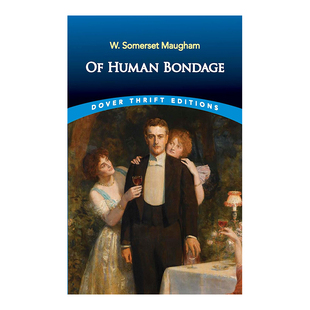 【现货】Of Human Bondage (Bantam Class) 人生的枷锁 W. Somerset Maugham 毛姆字誌作品 英文原版图书籍进口正版