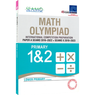 新加坡奥数SEAMO真题集 SAP Math Olympiad International Competition Preparation Paper K-F 2019-2025年比赛真题 英文原版