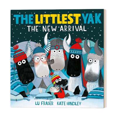 英文原版绘本 The Littlest Yak The New Arrival 新来的小牦牛 Kate Hindley插画 英文版 进口英语原版书籍