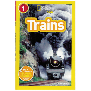 英文原版绘本 National Geographic Trains火车 美国国家地理分级阅读初阶Level 1 幼儿童启蒙早教百科普图画书学前小学生英语读物