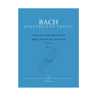 巴赫 康塔塔 BWV106 上帝的时间是美好的时光 悲剧演出 声乐总谱 骑熊士乐谱 Bach Mighty God His time is ever best BA10106-90