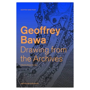 预售【保证正品】斯里兰卡建筑大师:杰弗里·巴瓦建筑作品集 Drawing from the Geoffrey Bawa Archives 进口原版英文艺术