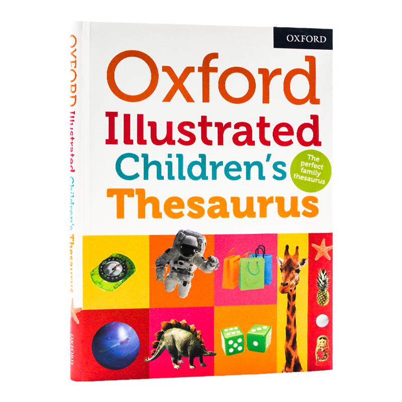 牛津图解儿童英语同义词字典Oxford Illustrated Children’s Thesaurus 英文原版词典 英语学习工具书 初级插图字典 家庭词典