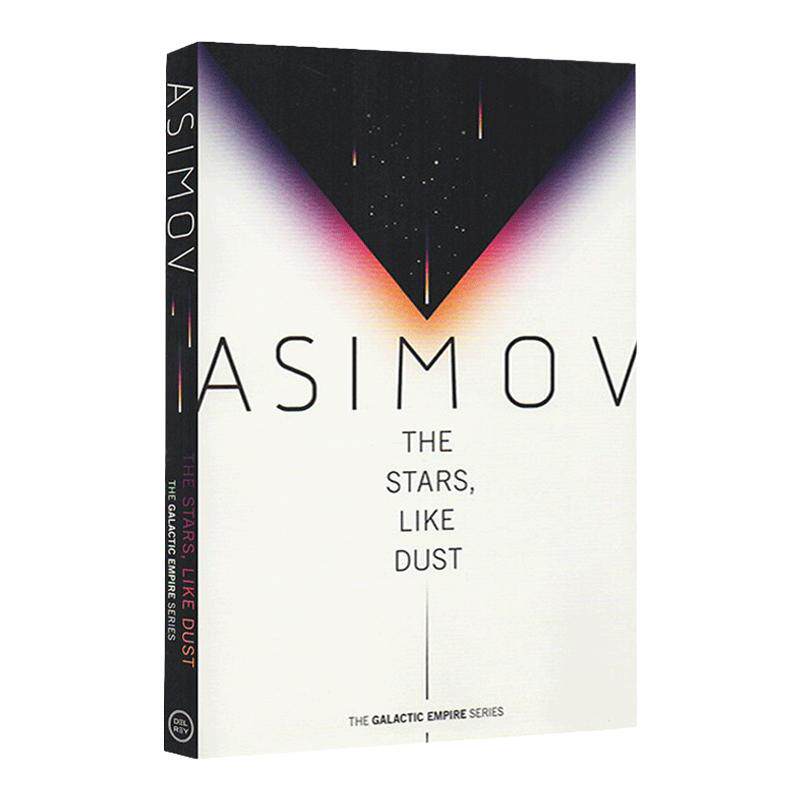 繁星若尘 银河帝国三部曲1 Asimov, Isaac 英文原版 The Stars Like Dust 英文版 Galactic Empire 1 进口英语原版书籍