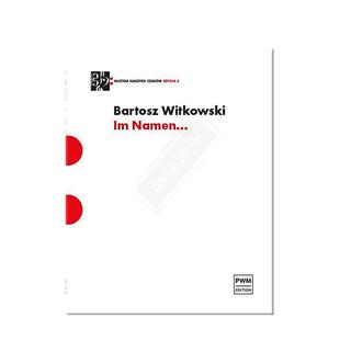 维特科夫斯基 名义 芦笛三重奏 波兰原版进口乐谱书 Bartosz Witkowski Im Namen for reed trio PWM12688
