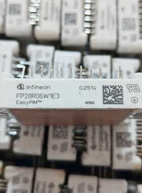 询价-英飞凌FP20R06W1E3 EasyPIM模块 型