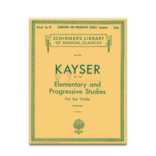 开塞 36首初级和进阶练习曲 op20 小提琴独奏 希尔默乐谱书Kayser Thirty Six Elementary and Progressive Studi HL50256160