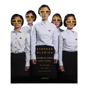 预售 Stephan Gladieu North Korea 朝鲜摄影集 Stephan Gladieu 斯蒂芬格拉迪厄 北朝鲜人 Actes Sud