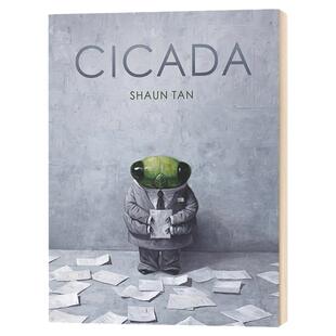 Cicada 蝉 陈志勇 英文原版绘本 Shaun Tan 青少年小学生课外阅读书 绯红树异星人埃里克外郊区的故事兔子抵岸作者 进口英语书籍