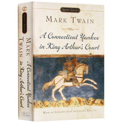 正版 康州美国佬大闹亚瑟王朝 英文原版 A Connecticut Yankee in King Arthur s Court 误闯亚瑟王宫 英文版原版小说 进口书籍