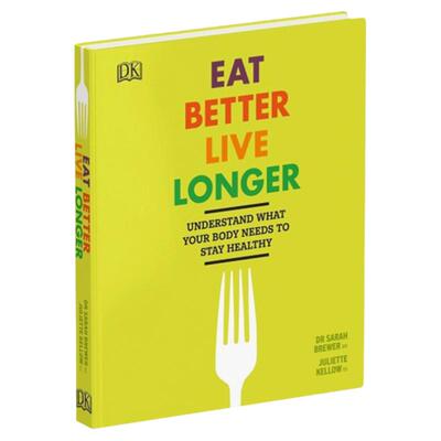 现货 Eat Better Live Longer  Sarah Brewer  英文原版