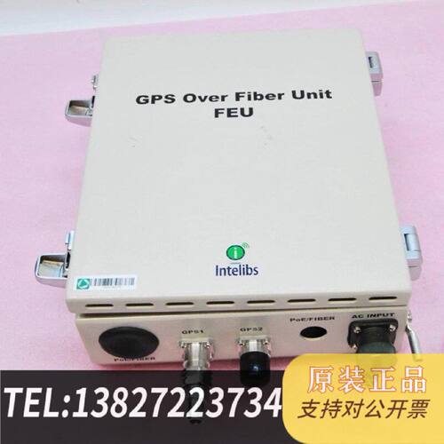 原装正品INTELIBS GPS OVER FIBER UNIT F现货议价