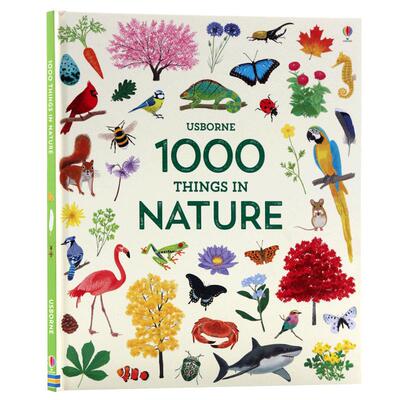 进口英文原版正版 1000 Things in Nature 自然界中的1000个动植物 儿童英国科普书 精装大开绘本 Usborne 出品