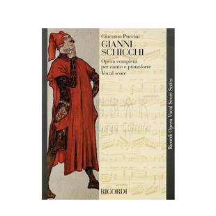 普契尼 独幕歌剧 贾尼斯基基  声乐总谱 钢琴缩谱 Ricordi 乐谱书 Giacomo Puccini Gianni An Opera in One Act HL50486425