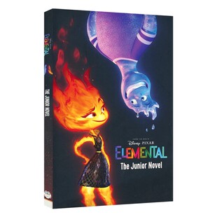 【自营】Disney Pixar Elemental - The Junior Novel 迪士尼皮克斯疯狂元素城 动画电影改编版本 英文课外读物 章节书 英文原版