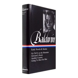 【现货】英文原版 美国文库系列 詹姆斯鲍德温早期小说集 James Baldwin: Early Novels and Stories Library of America