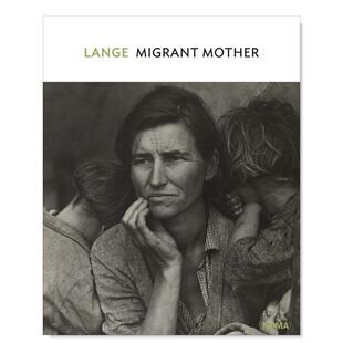 【预售】多萝西娅-兰格作品集英文摄影纪实进口原版外版书平装【MoMA One】Dorothea Lange: Migrant Mother， Nipomo， Californi