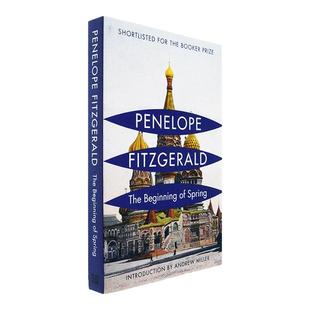 【现货】The Beginning of Spring 早春 Penelope Fitzgerald  佩内洛普·菲茨杰拉德 入围布克奖短名单 英版进口 英语原版书 正版