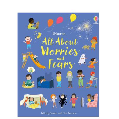 【预售】关于忧虑与恐惧的一切英文儿童绘本自我认知情绪管理进口原版外版书精装3-6周岁【All About】 Worries and FearsFelici