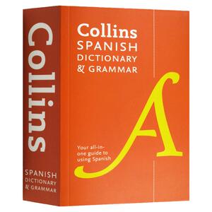 柯林斯西班牙语词典及语法 英文原版 Collins Spanish Dictionary and Grammar 英语西班牙语双语词典 英文版进口英语工具书