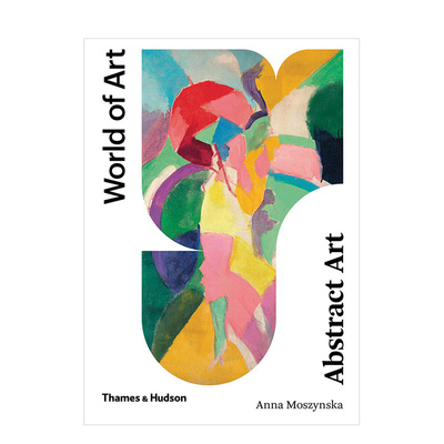 【T&H】【World of Art】Abstract Art 抽象艺术 英文原版现当代艺术入门