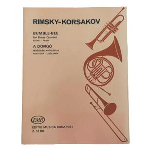 科萨科夫 野蜂飞舞 铜管五重奏 总分谱 布达佩斯 原版乐谱书 Nicolai Bumble Bee for brass quintet score and parts Z12966