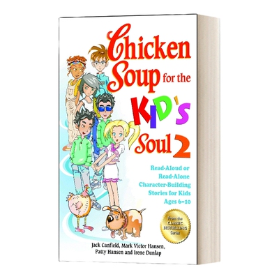 英文原版 Chicken Soup for the Kid's Soul 2 心灵鸡汤 给6-10岁的孩子 关于性格塑造的故事 英文版 进口英语原版书籍