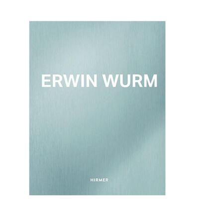【预售】欧文沃姆英文艺术家艺术工作室进口原版书精装14岁以上Erwin WurmHirmer Publishers