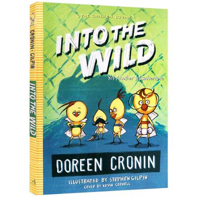 英文原版进口CHICKEN #3INTO THE WILD小鸡特工队侦探推理小说章节书Doreen Croni朵琳克罗宁著作7-10岁儿童课外阅读侦探文学