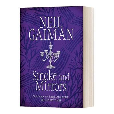 烟与镜 英文原版 Smoke and Mirrors 尼尔盖曼Neil Gaiman文学传记辞典 鬼妈妈Coraline好兆头Good Omens坟场之书睡魔作者英语书籍
