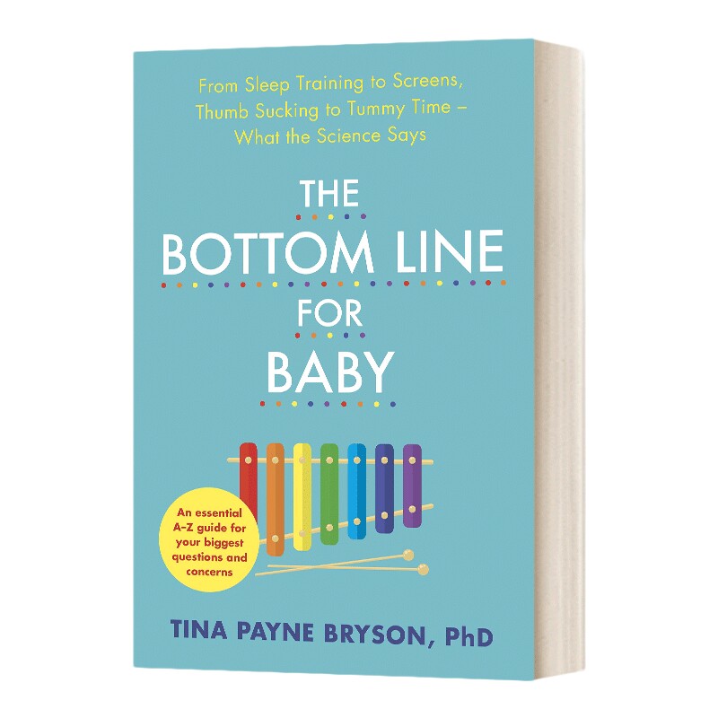 英文原版 The Bottom Line for Baby 宝宝第一年 教养原则 Tina Payne Bryson 全脑教养法 去情绪化管教作者 英文版 进口英语书籍